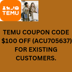 [{Greatest}] Temu Coupon Code $100 Off ({acu705637)} For First Time User