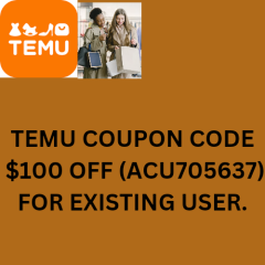 [“Greatest”] Temu Coupon Code $100 Off [“acu705637”] For First Time User
